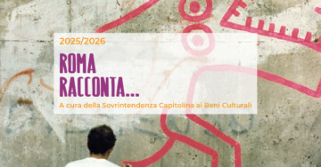 Roma racconta…gli appuntamenti di febbraio