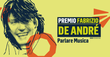 PREMIO FABRIZIO DE ANDRÉ PARLARE MUSICA 25ª EDIZIONE